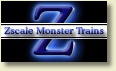 Zscale Monster Trains